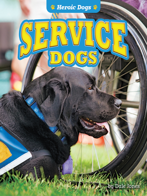Title details for Service Dogs by Dale Jones - Available